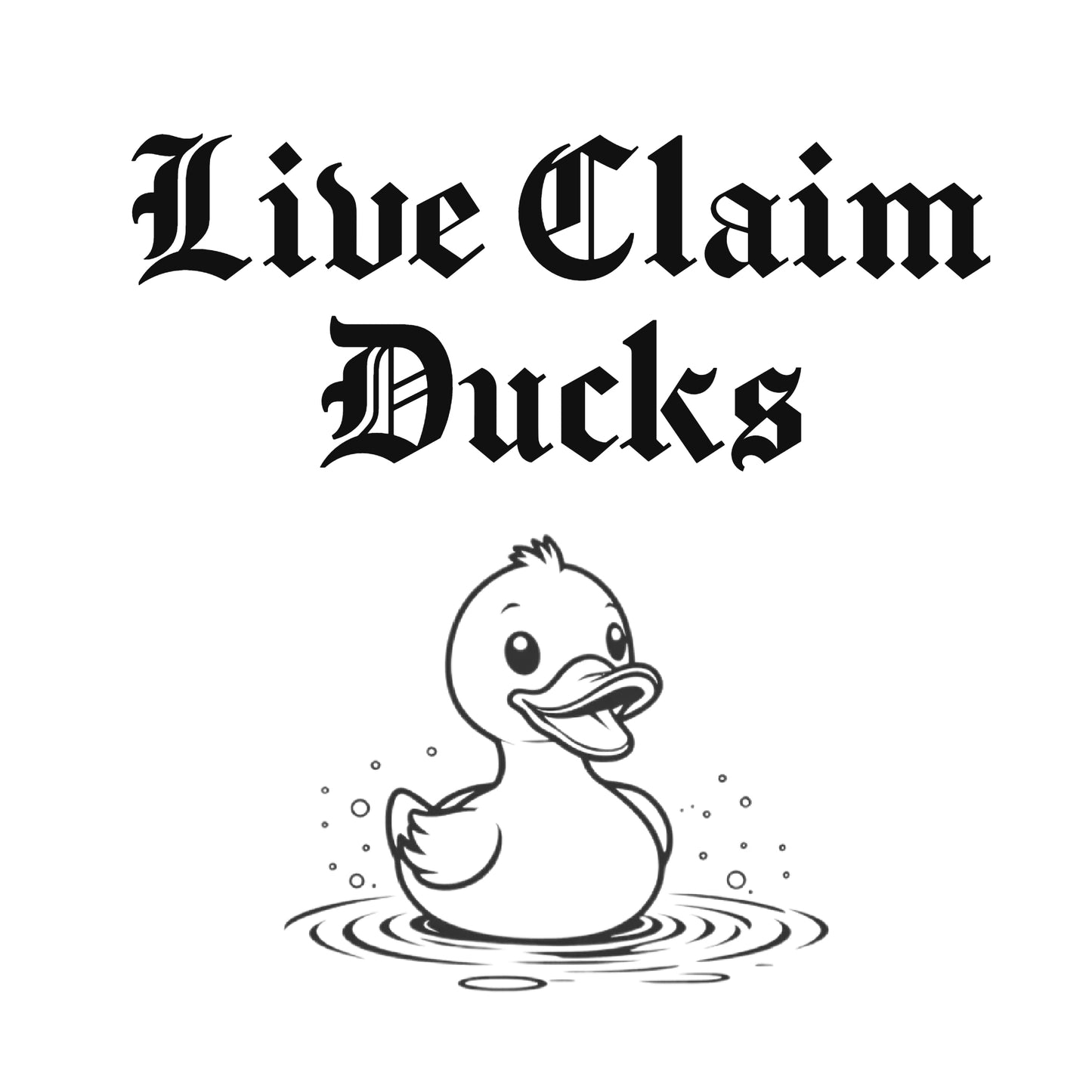 Live claim ducks